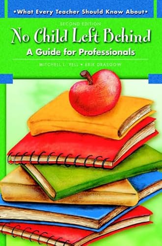9780137149100: No Child Left Behind: A Guide for Professionals