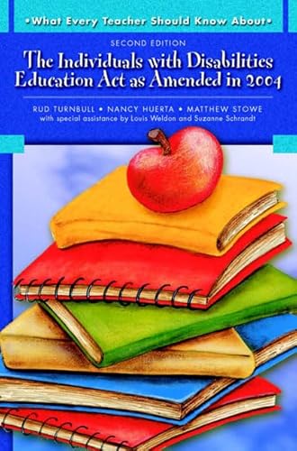 Beispielbild fr What Every Teacher Should Know About: The Individuals with Disabilities Education Act as Amended in 2004 (2nd Edition) zum Verkauf von SecondSale