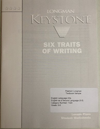 Stock image for Longman Keystone: Six Traits of Writing Lesson Plans, Student Worksheets for sale by Booksavers of MD