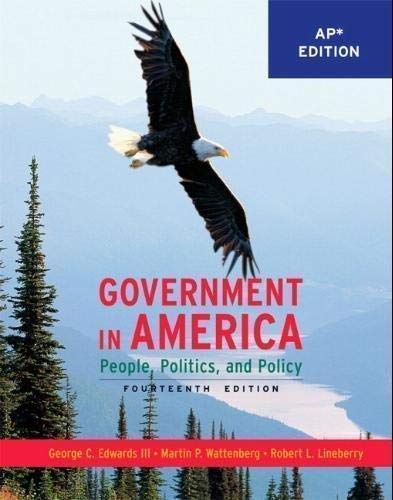 Imagen de archivo de Government in America: People, Politics, and Policy (*AP Edition) a la venta por BooksRun
