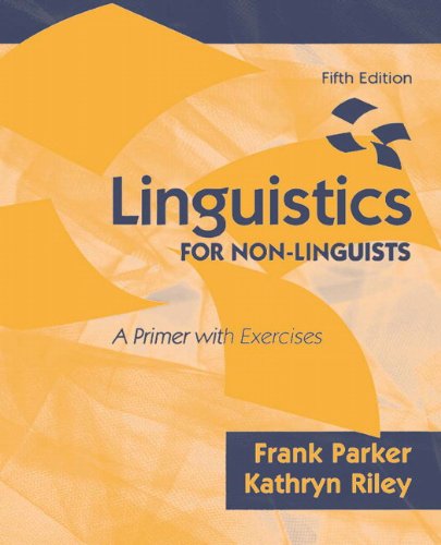 9780137152049: Linguistics for Non-Linguists: A Primer With Exercises