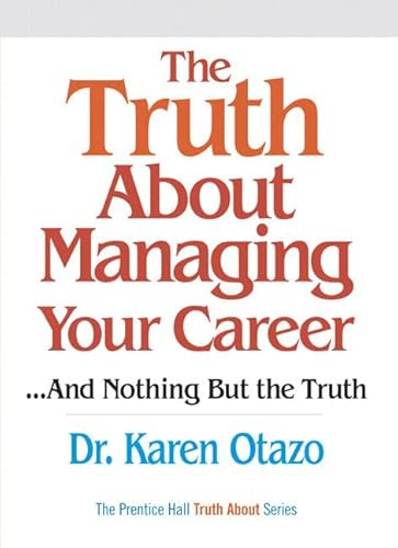 Beispielbild fr The Truth About Managing Your Career zum Verkauf von Wonder Book