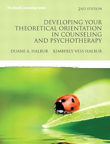 9780137152575: Developing Your Theoretical Orientation in Counseling and Psychotherapy