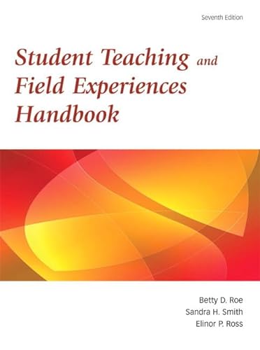 Beispielbild fr Student Teaching and Field Experiences Handbook, 7th Edition zum Verkauf von ZBK Books