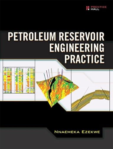 Stock image for Petroleum Reservoir Engineering Practice for sale by Wizard Books