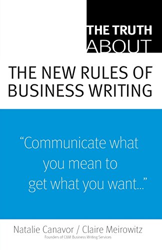 Beispielbild fr Truth About the New Rules of Business Writing, The zum Verkauf von SecondSale