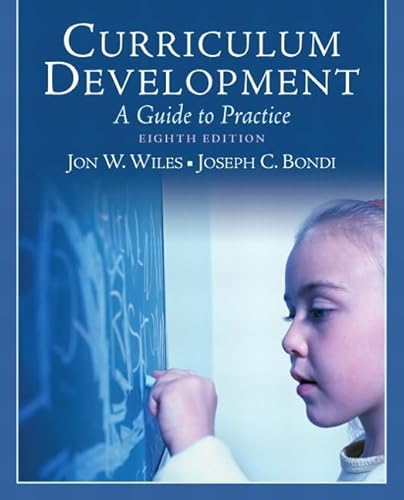 9780137153305: Curriculum Development: A Guide to Practice: A Guide to Practice: United States Edition