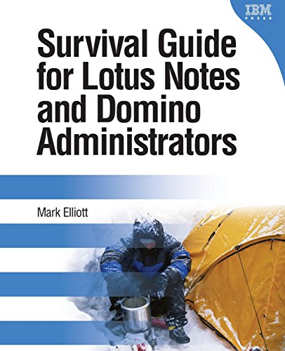 Stock image for Survival Guide for Lotus Notes and Domino Administrators for sale by Better World Books