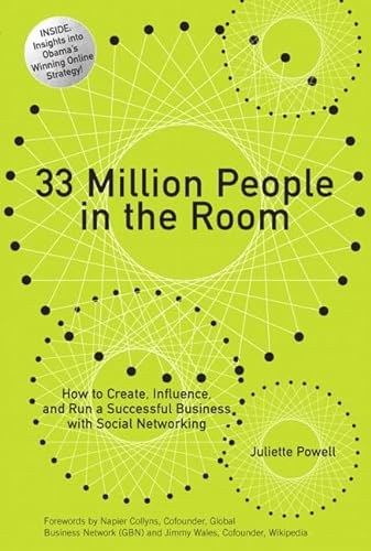 9780137154357: 33 Million People in the Room: How to Create, Influence, and Run a Successful Business with Social Networking