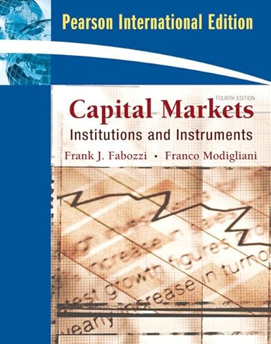 Stock image for Capital Markets: Institutions and Instruments: International Edition for sale by Ammareal