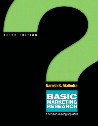 Stock image for Basic Marketing Research: A Decision-making Approach for sale by Irish Booksellers