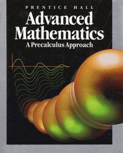 Stock image for Prentice Hall Advanced Mathematics: A Precalculus Approach for sale by Gulf Coast Books