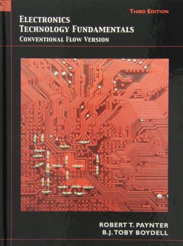 Imagen de archivo de Electronics Technology Fundamentals: Conventional Flow Version with Lab Manual (3rd Edition) a la venta por dsmbooks