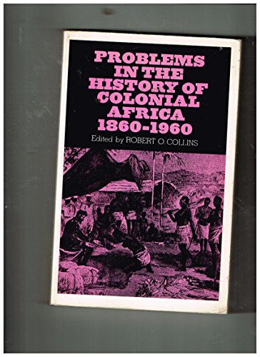 9780137166053: Problems in the History of Colonial Africa, 1860-1960