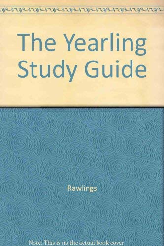 The Yearling Study Guide (9780137172085) by Marjorie Kinnan Rawlings