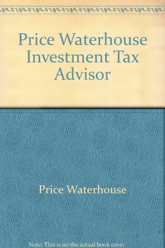 Price Waterhouse Investment Tax Advisor (9780137174638) by Price Waterhouse