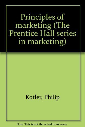 Beispielbild fr Principles of marketing (The Prentice Hall series in marketing) zum Verkauf von Better World Books
