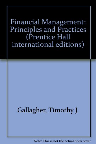 9780137194858: Financial Management: Principles and Practices: International Edition