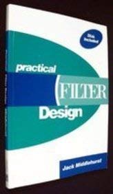 Practical Filter Design/Book and Disk (9780137199808) by Middlehurst, Jack