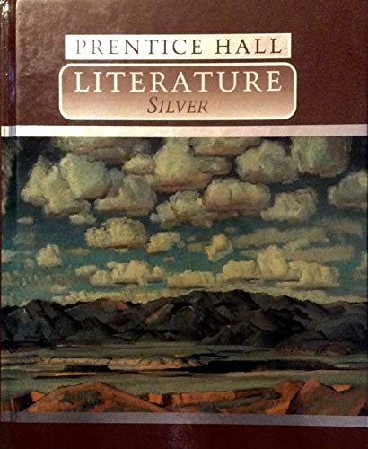 9780137224142: Prentice Hall Literature: Silver Edition