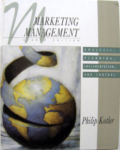 Beispielbild fr Marketing Management : Analysis, Planning, Implementation, and Control zum Verkauf von Better World Books