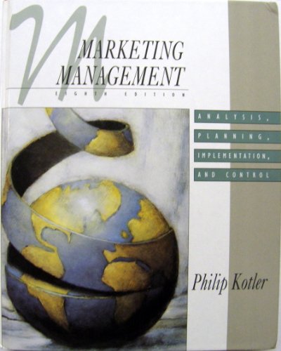9780137228515: Marketing Management: Analysis, Planning, Implementation, and Control (The Prentice-Hall Series in Marketing)