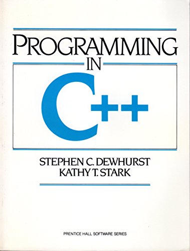 9780137231560: Programming in C++ (Prentice Hall Software S.)