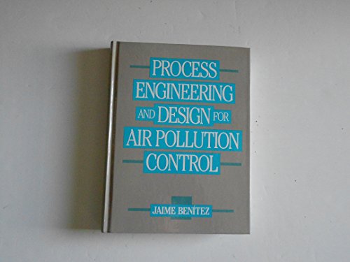 Imagen de archivo de Process Engineering and Design for Air Pollution Control a la venta por Goodwill Books