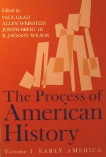 Beispielbild fr The Process of American History: From Colonial Beginnings to the Present VOLUME 1 zum Verkauf von Montclair Book Center