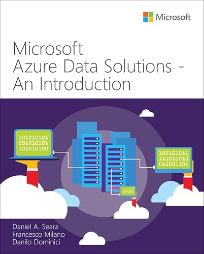 Beispielbild fr Microsoft Azure Data Solutions - an Introduction zum Verkauf von Better World Books