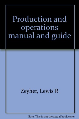 Beispielbild fr Production and Operations Manual and Guide zum Verkauf von Better World Books