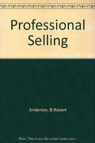 Imagen de archivo de Professional Selling a la venta por Better World Books: West