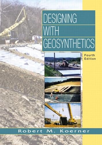 9780137261758: Designing with Geosynthetics (4th Edition)