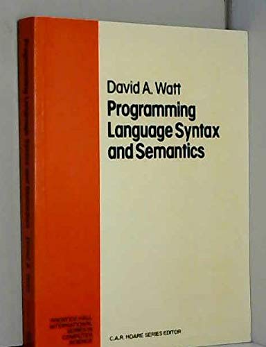 9780137262748: Programming Language Syntax Semantics (Prentice-Hall International Series in Computer Science)