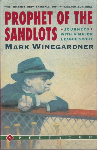 9780137263738: Prophet of the Sandlots: Journeys With a Major League Scout