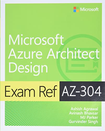 Beispielbild fr Exam Ref AZ-304 Microsoft Azure Architect Design zum Verkauf von BooksRun