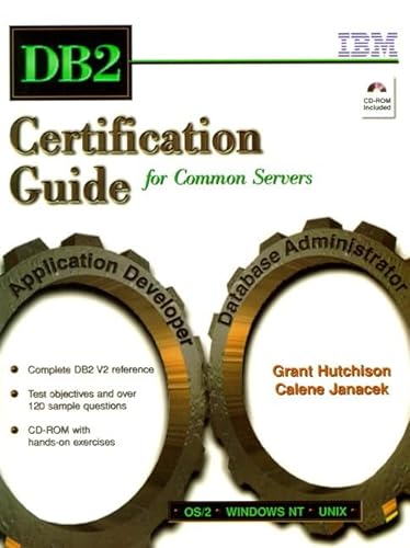 Stock image for DB2 Certification Guide for Common Servers for sale by Persephone's Books