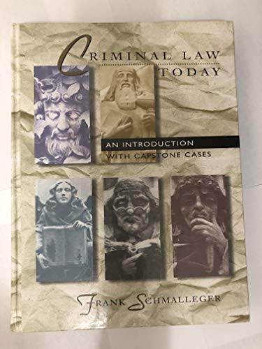 Stock image for Criminal Law Today : An Introduction with Capstone Cases for sale by Better World Books