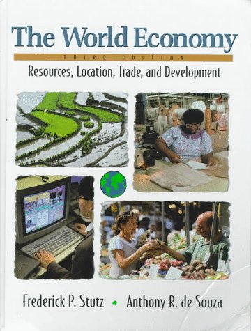 Stock image for The World Economy: Resources, Location, Trade and Development for sale by WorldofBooks