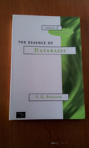 9780137278275: The Essence of Databases (The Essence of Computing Series)