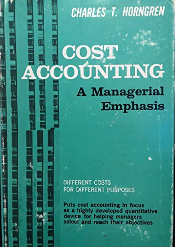 9780137280728: Cost Accounting: A Managerial Emphasis/With Student Solutions Manual