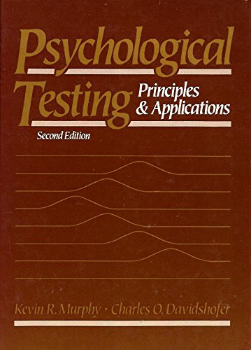 Imagen de archivo de Psychological Testing Principles & Applications a la venta por BookHolders