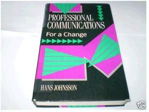 Imagen de archivo de Professional Communications: For a Change a la venta por WorldofBooks