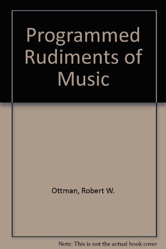 Imagen de archivo de Programmed Rudiments of Music a la venta por Better World Books