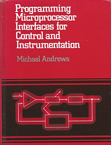 Beispielbild fr Programming Microprocessor Interfaces for Control and Instrumentation zum Verkauf von Wonder Book