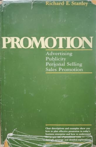 Beispielbild fr Promotion : Advertising, Publicity, Personal Selling, Sales Promotion zum Verkauf von Better World Books