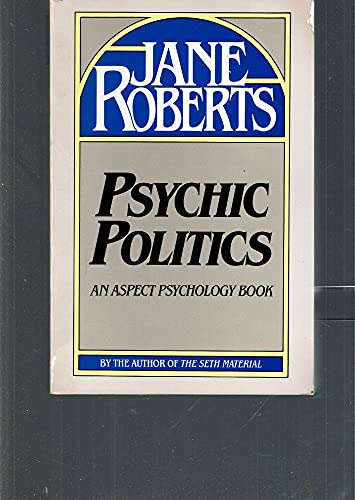 9780137317455: Psychic Politics