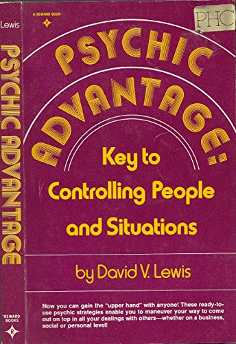 Download Psychic advantage: Key to controlling people and situations