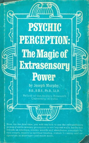 Imagen de archivo de Psychic Perception: The Magic of Extrasensory Power a la venta por ThriftBooks-Atlanta