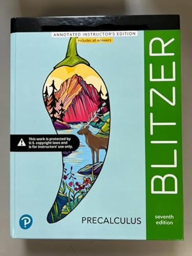 Beispielbild fr Blitzer's Precalculus, Seventh Edition: Annotated Instructor's Edition: Original Wraps (2022 Copyright) zum Verkauf von ~Bookworksonline~